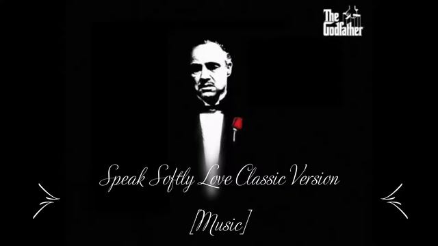 The Godfather Theme Song - Speak Softly Love Classic Version by Awesome Collection смотреть онлайн