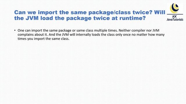 Can we import the same package/class twice? Will the JVM load the package twice at runtime? смотреть онлайн