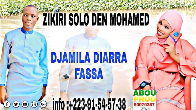 ZIKIRI SOLO DEN MOHAMMED DJAMILA DIARRA FASSA смотреть онлайн