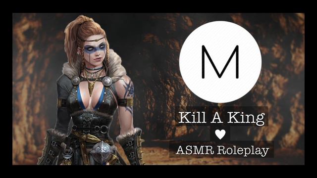 ASMR Roleplay: Kill A King [Stealth Mission With Your Warrior], [F4M], [Fantasy], [Slave Pt. 3] смотреть онлайн