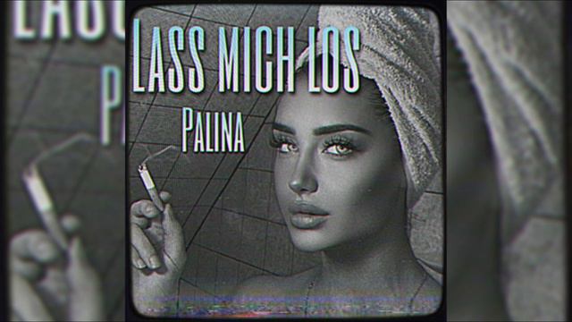 Palina - Lass Mich Los