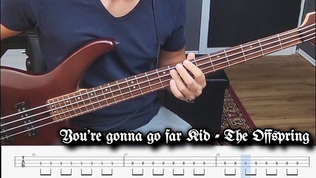 You're gonna go far Kid Bass Tabs - The Offspring Bass Cover смотреть онлайн