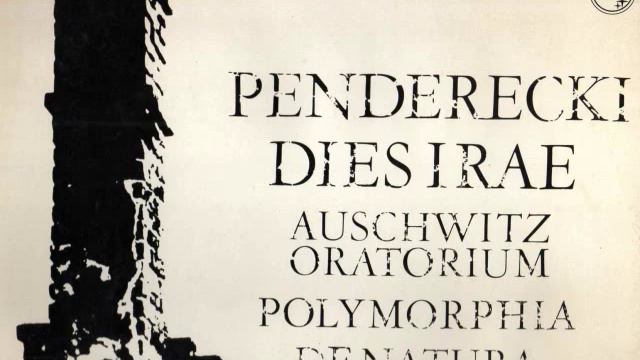 PENDERECKI: DIES IRAE 'AUSCHWITZ ORATORIUM' [1/5] - Lamentatio (Part 1)