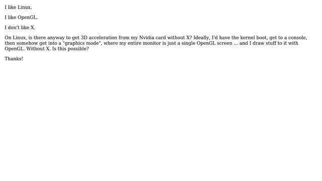 On Linux, can I get 3D acceleration with a Nvidia card w/o X? (3 Solutions!!) смотреть онлайн