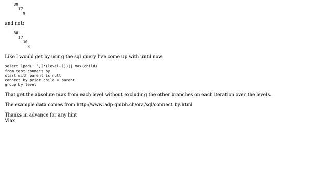 Databases: Oracle Hierarchical query: how to follow max on each level смотреть онлайн