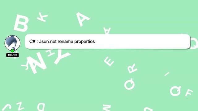 C# : Json.net rename properties смотреть онлайн