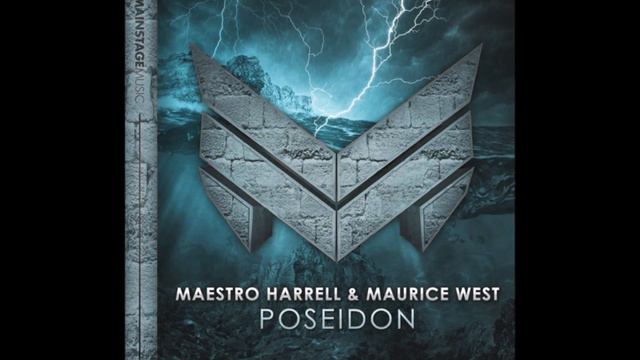 Maestro Harrell & Maurice West - Poseidon(Original Mix) смотреть онлайн
