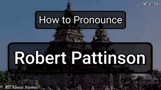 Robert Pattinson - Pronunciation and Meaning смотреть онлайн