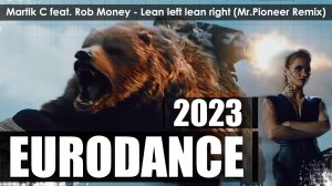 Martik C feat. Rob Money - Lean left lean right (Mr.Pioneer Remix)