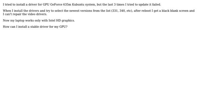 Ubuntu: Where can I get a stable Nvidia driver for GeForce 635m? смотреть онлайн