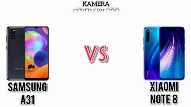 Samsung Galaxy A31 VS Xiaomi Redmi Note 8 смотреть онлайн