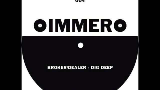Broker and Dealer-Dig Deep смотреть онлайн