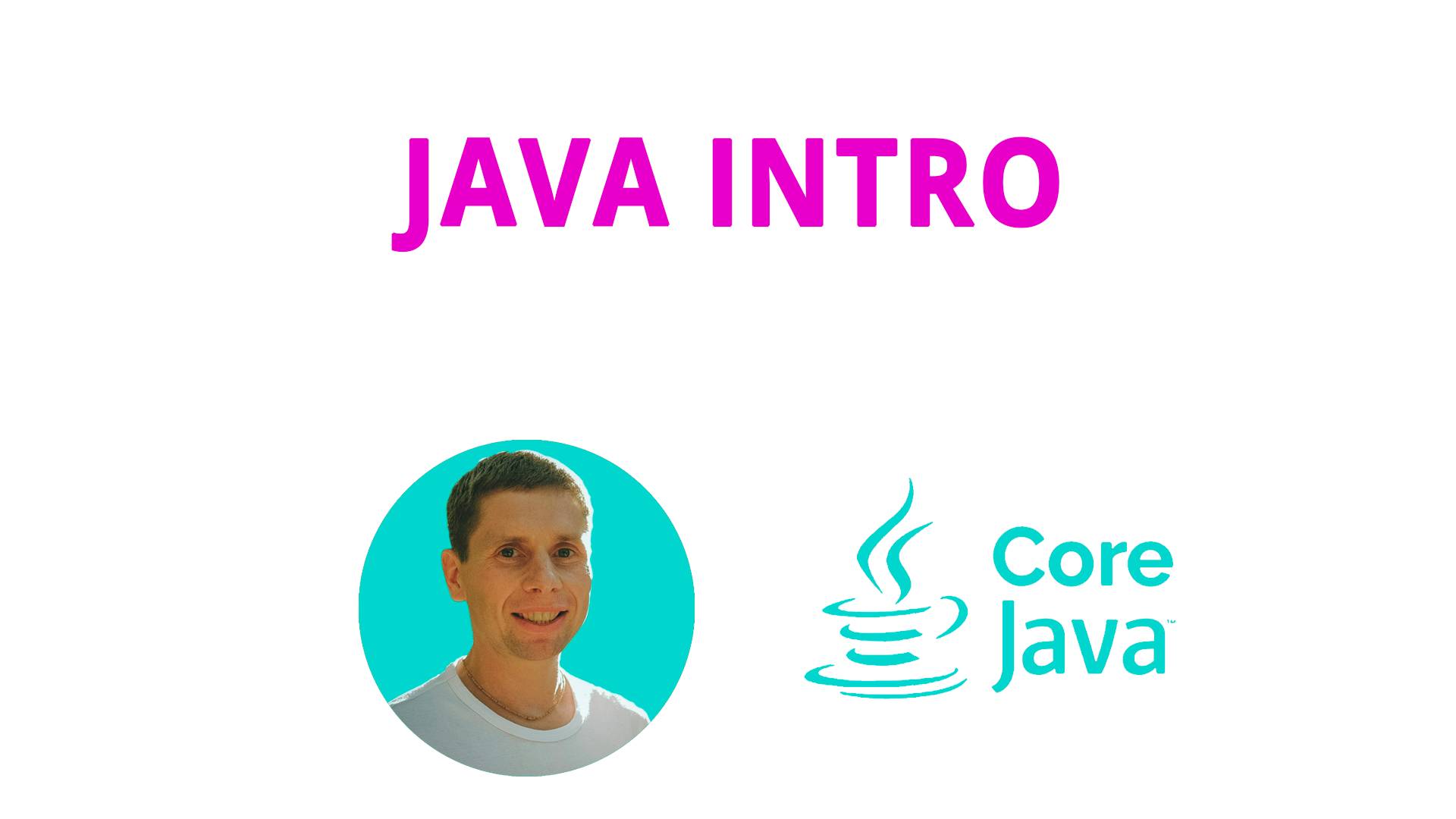 01. Intro. (Java CorEe с нуля, полный курс) смотреть онлайн