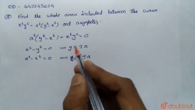 Find the whole area included between the curve x^2y^(2) = a^(2)(y^(2) – x^(2)) and its asymptote... смотреть онлайн