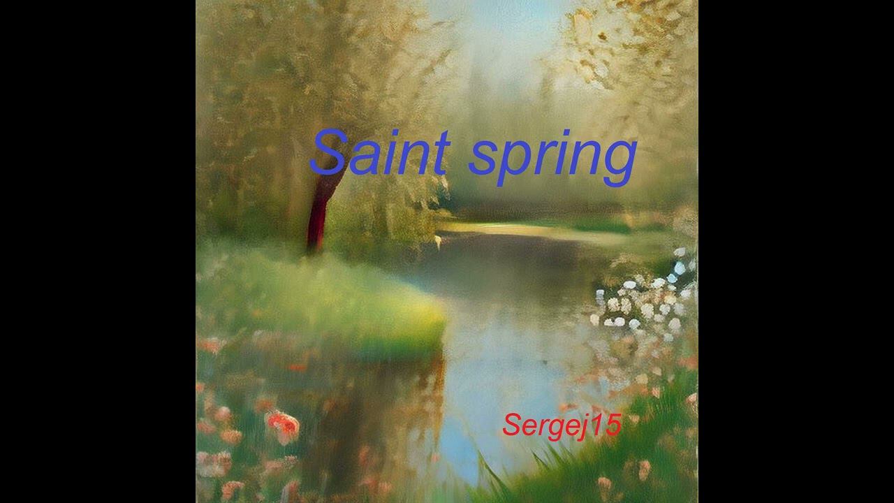 Saint Spring смотреть онлайн