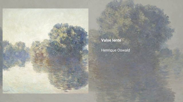 Valse lente, Henrique Oswald смотреть онлайн