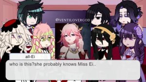 My fav characters react to each other 1/7 ||//Raiden Ei//||