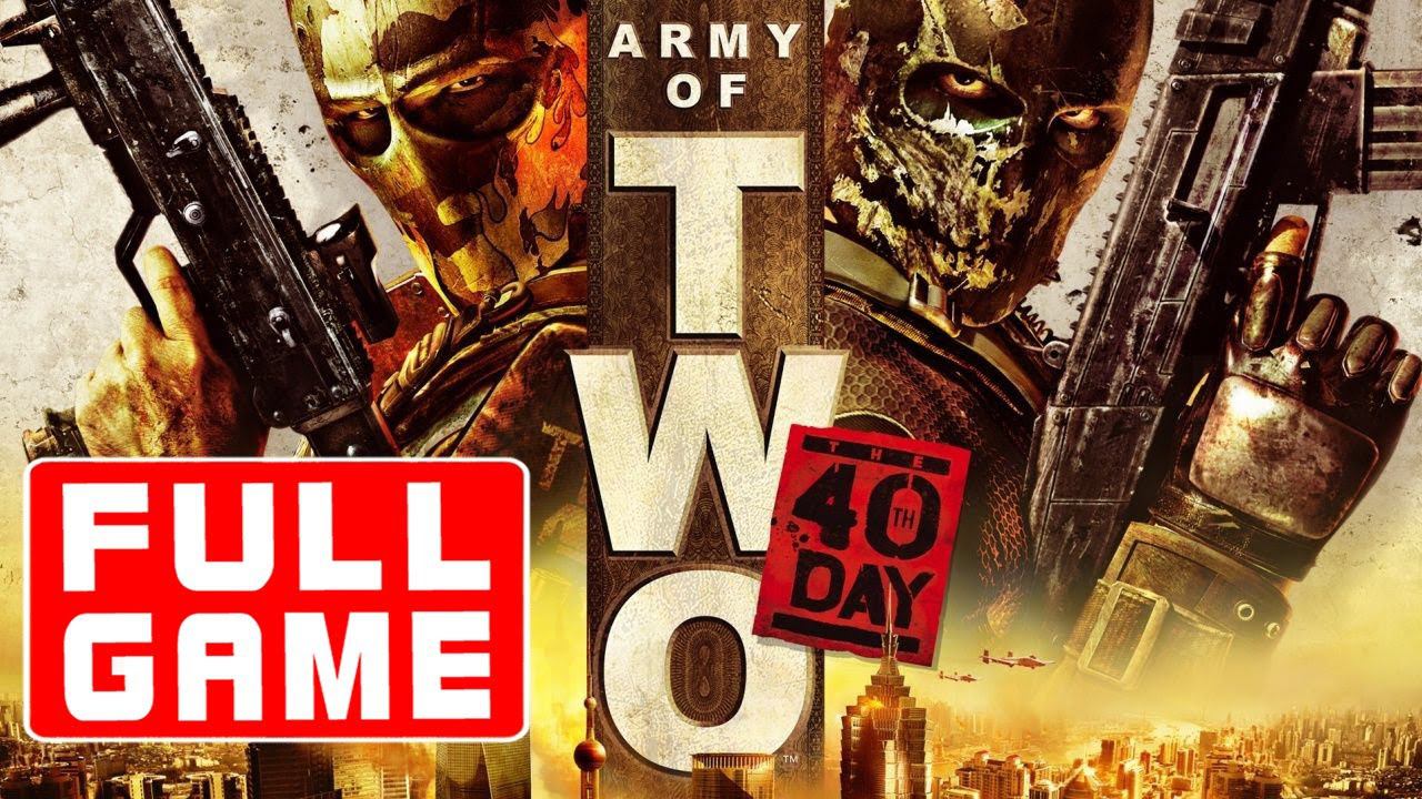 Army of Two 40th Day - Full Game Walkthrough Longplay Playthrough Part (PS3, XBOX360) смотреть онлайн