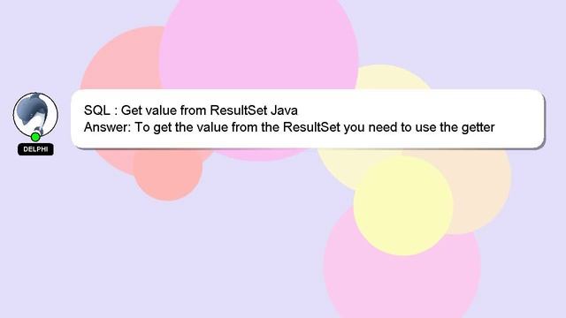 SQL : Get value from ResultSet Java смотреть онлайн