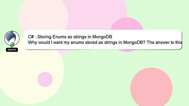 C# : Storing Enums as strings in MongoDB смотреть онлайн