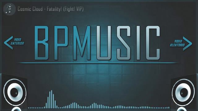 Mortal Kombat - Fatality! [Dubstep] (Cosmic Cloud Fight! VIP Remix) - BPMusicHD смотреть онлайн