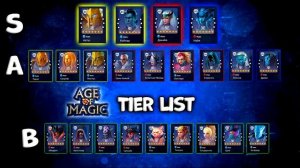 Тир лист по героям - Age of Magic