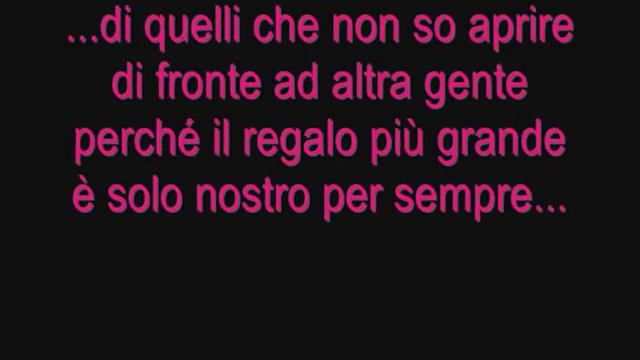 Il Regalo Più Grande - Tiziano Ferro (canzone + Testo)