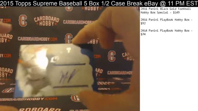 2015 Topps Supreme Baseball 5 Box 1/2 Case Break eBay 10/15/17 смотреть онлайн
