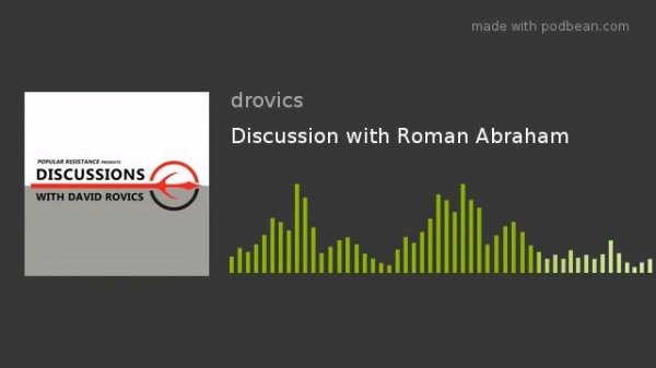 Discussion with Roman Abraham