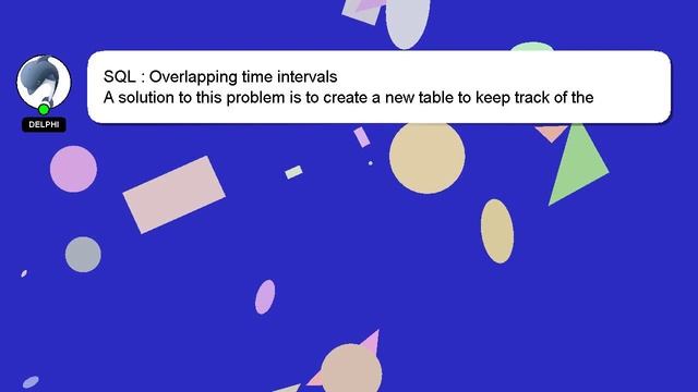 SQL : Overlapping time intervals смотреть онлайн