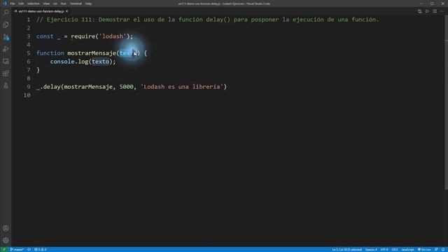 Lodash Ejercicio: 111 Demostrar Uso de la Función delay() para Retrasar la Ejecución de una Función смотреть онлайн