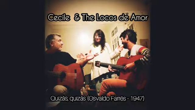 Quizas, Quizas (Osvaldo Farres - 1947) Cecile & The Locos de Amor (Rosario 2022) смотреть онлайн