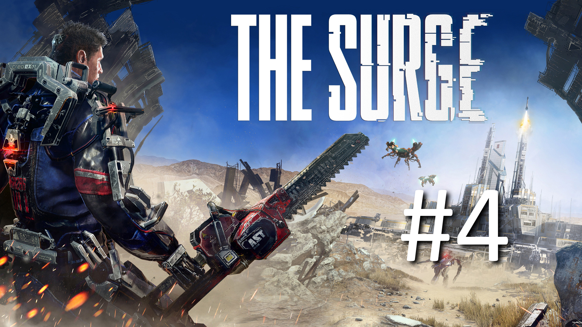 Прохождение The Surge - Часть 4