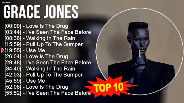 G.r.a.c.e J.o.n.e.s 2023 MIX ~ Top 10 Best Songs - Greatest Hits - Full Album 2023 смотреть онлайн