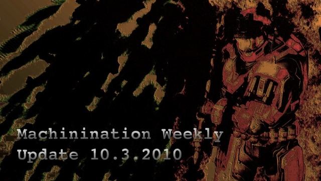 Machinination Weekly Update 10.3.2010 смотреть онлайн