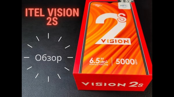 Обзор смартфона  itel vision 2S