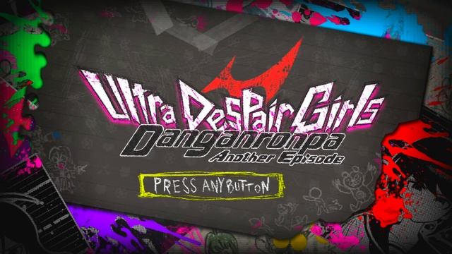 Danganronpa Another Episode: Ultra Despair Girls Title Screen (PC, PS4, Vita) смотреть онлайн