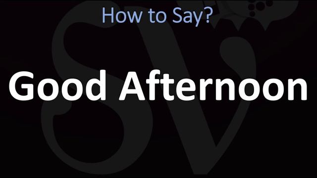 How to Pronounce Good Afternoon? (CORRECTLY) смотреть онлайн