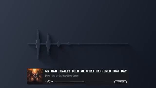 "My Dad Finally Told Me What Happened That Day" Scary Stories from The Internet | Creepypasta смотреть онлайн