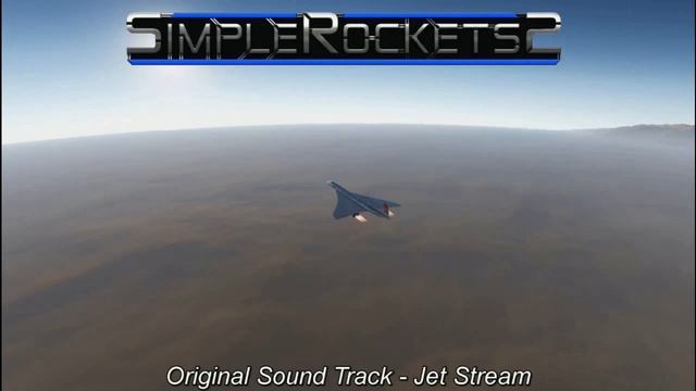 SimpleRockets 2 OST смотреть онлайн