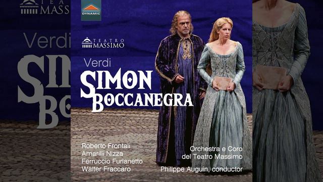 Simon Boccanegra, Prologue (1881 Version) : Che dicesti? (Live) смотреть онлайн