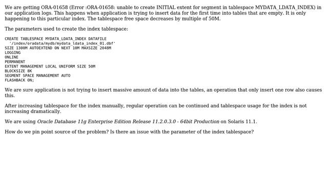 Databases: ORA-01658 on index tablespace when trying to insert into empty table of new database смотреть онлайн
