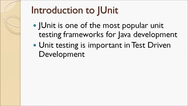 Lecture 25 - Introduction to JUnit смотреть онлайн