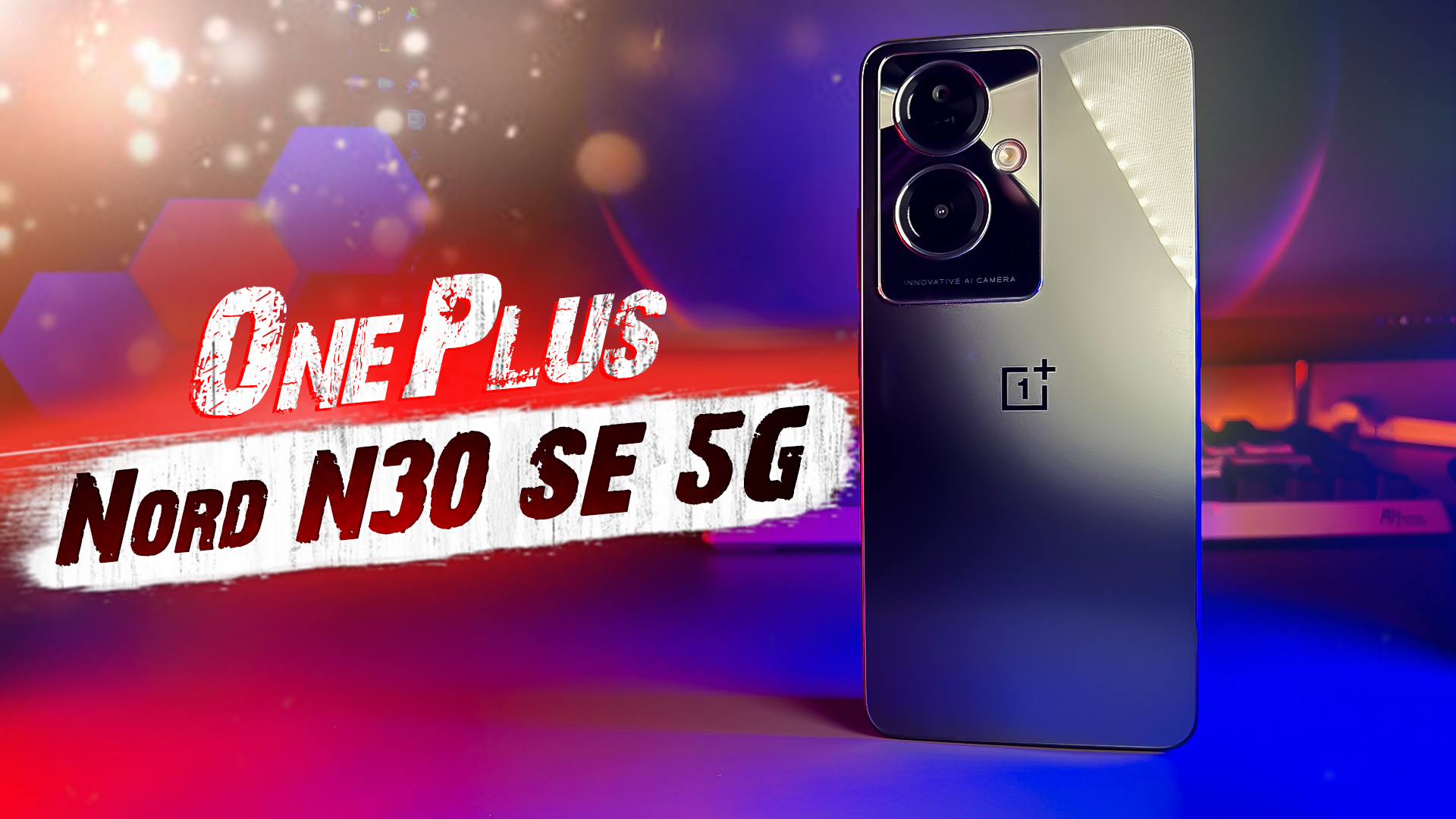 Новый хит от OnePlus!? Смартфон OnePlus Nord N30 SE 5G смотреть онлайн