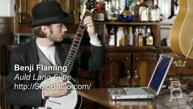 Auld Lang Syne - Benji Flaming - solo banjo (solobanjo.com) смотреть онлайн