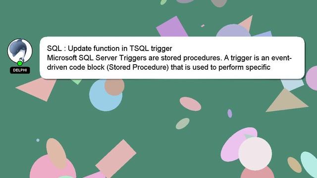 SQL : Update function in TSQL trigger смотреть онлайн