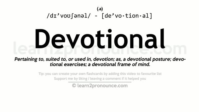 Pronunciation of Devotional | Definition of Devotional смотреть онлайн