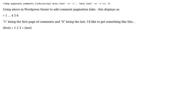 Wordpress: Add "last" and "first" to Wordpress Comment Pagination Links смотреть онлайн