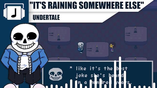 "It's Raining Somewhere Else" Undertale Remix смотреть онлайн