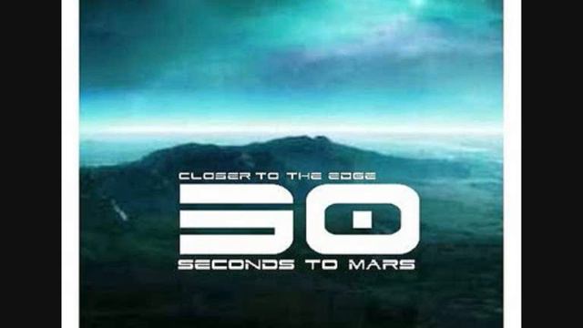 30 Seconds to Mars - Closer to the Edge смотреть онлайн